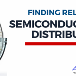 Finding A Reliable Semiconductor Distributor In Singapore