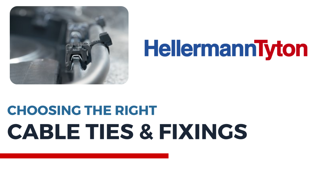 HellermanTyton Choosing the right cable ties and fixings with Acton