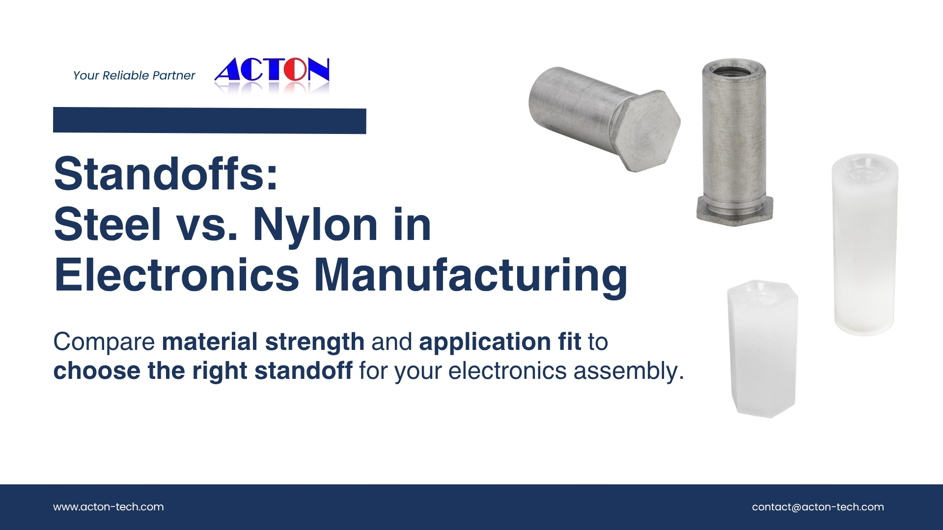 Standoffs: Steel vs. Nylon in Electronics Manufacturing