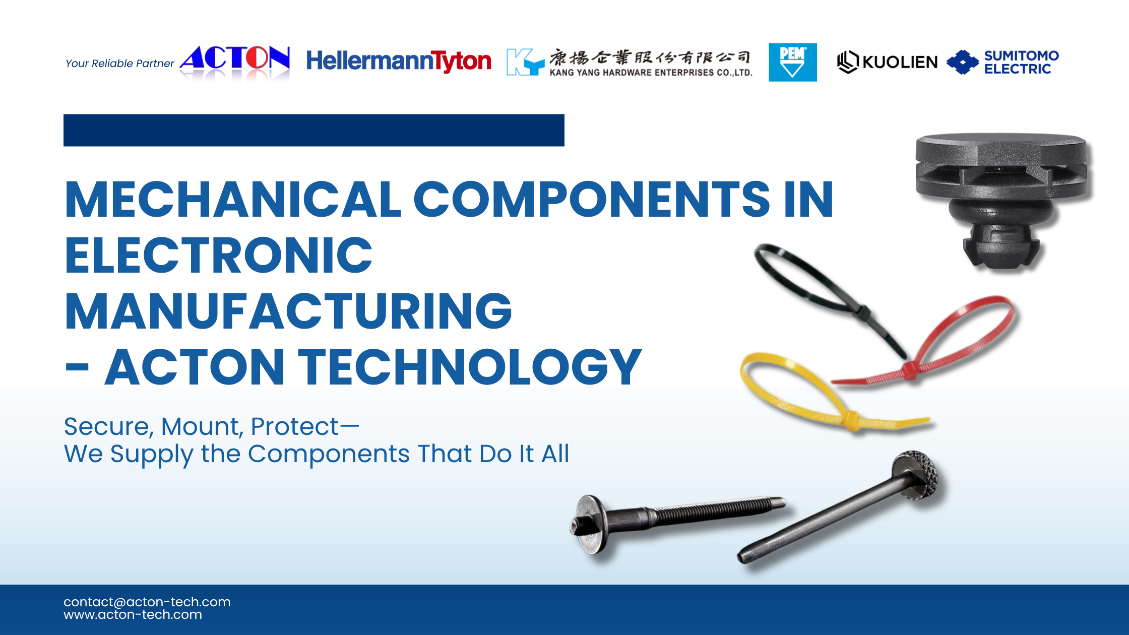 Mechanical Components for Electronics Manufacturing