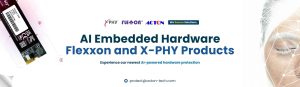 Flexxon industrial SSDs and X-PHY cybersecure SSDs for OT and IIoT manufacturing systems